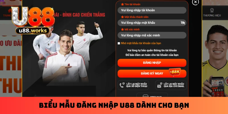 Biểu mẫu đăng nhập U88 dành cho bạn Biểu mẫu đăng nhập U88 dành cho bạn