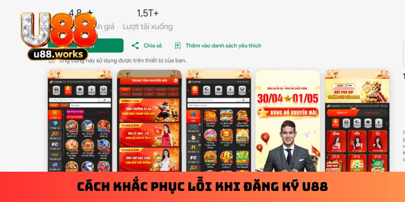 Cách khắc phục lỗi khi đăng ký U88