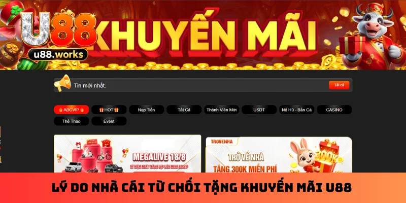 Lý do nhà cái từ chối tặng khuyến mãi U88