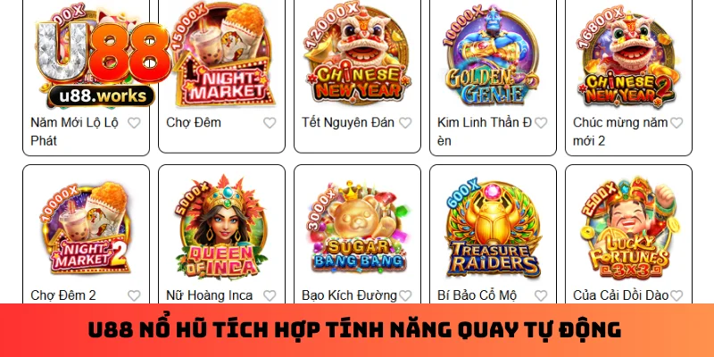 U88 nổ hũ tích hợp tính năng quay tự động